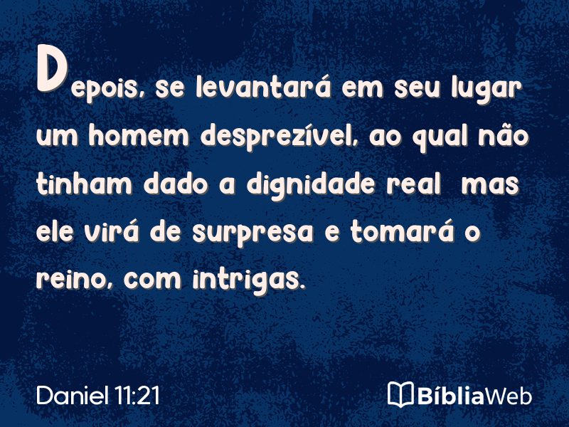 Daniel 11:21 em imagem para compartilhar