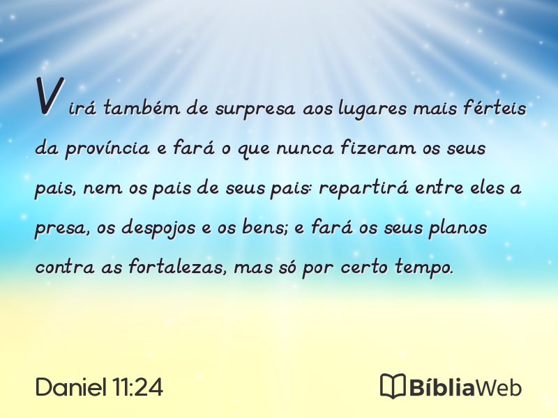 Daniel 11:24 em imagem para compartilhar