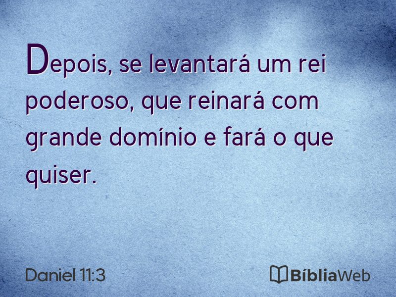 Daniel 11:3 em imagem para compartilhar