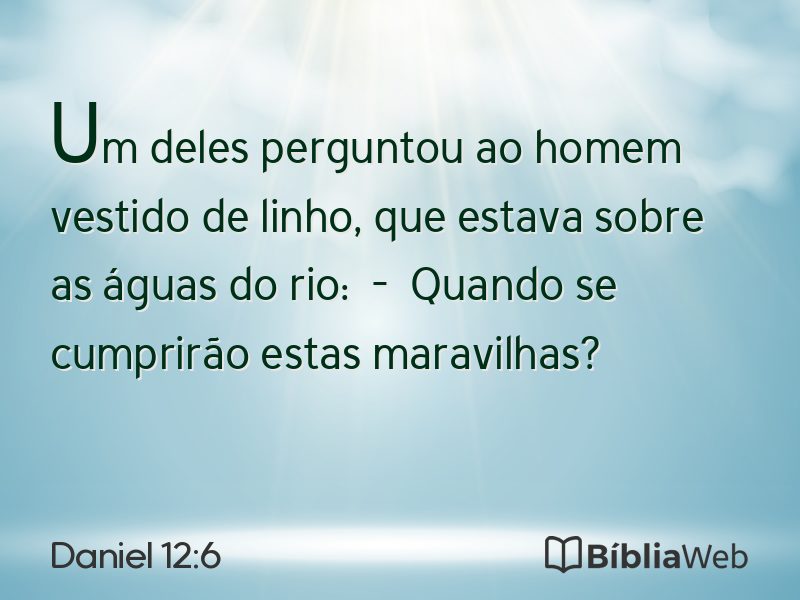 Daniel 12:6 em imagem para compartilhar