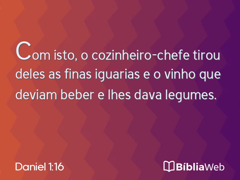 Daniel 1:16 em imagem para compartilhar