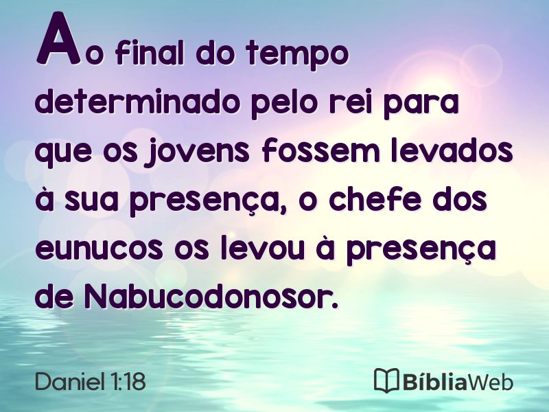 Daniel 1:18 em imagem para compartilhar