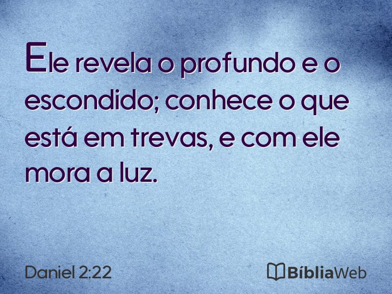 Daniel 2:22 em imagem para compartilhar