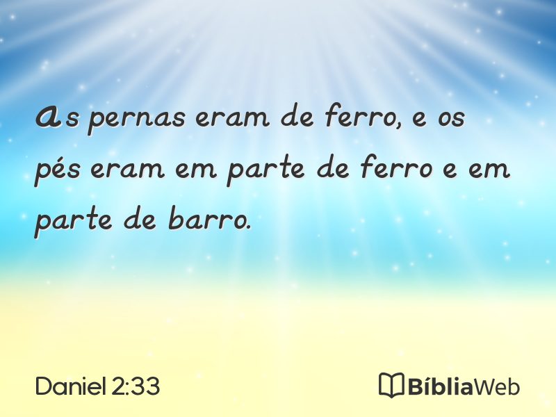 Daniel 2:33 em imagem para compartilhar