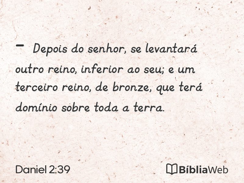 Daniel 2:39 em imagem para compartilhar