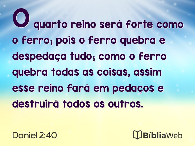 Daniel 2:40 em imagem para compartilhar