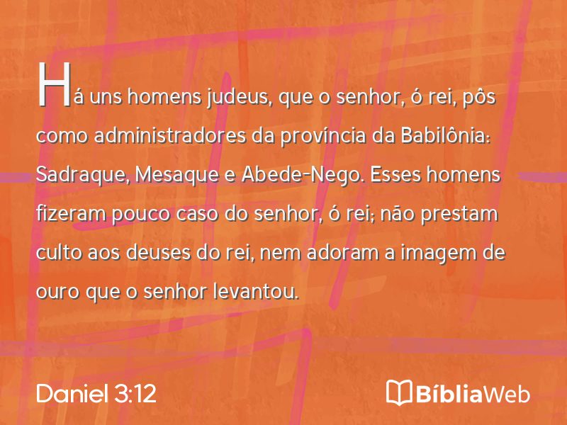 Daniel 3:12 em imagem para compartilhar