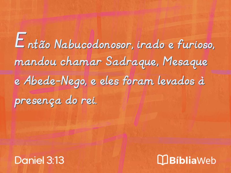 Daniel 3:13 em imagem para compartilhar