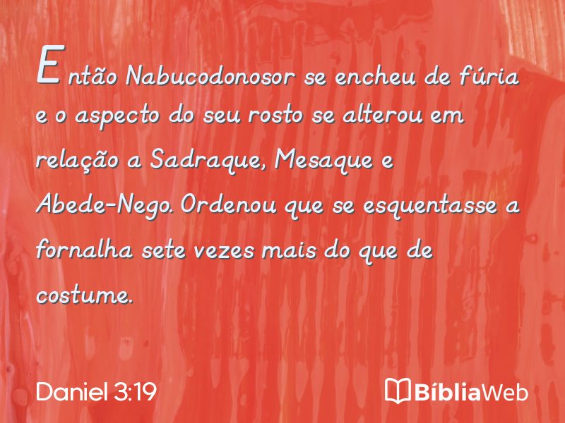 Daniel 3:19 em imagem para compartilhar