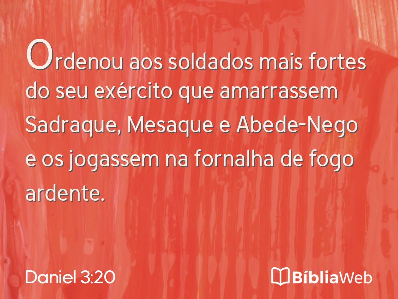 Daniel 3:20 em imagem para compartilhar