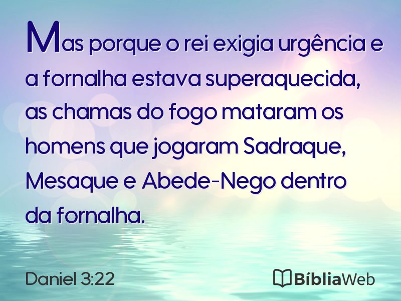 Daniel 3:22 em imagem para compartilhar