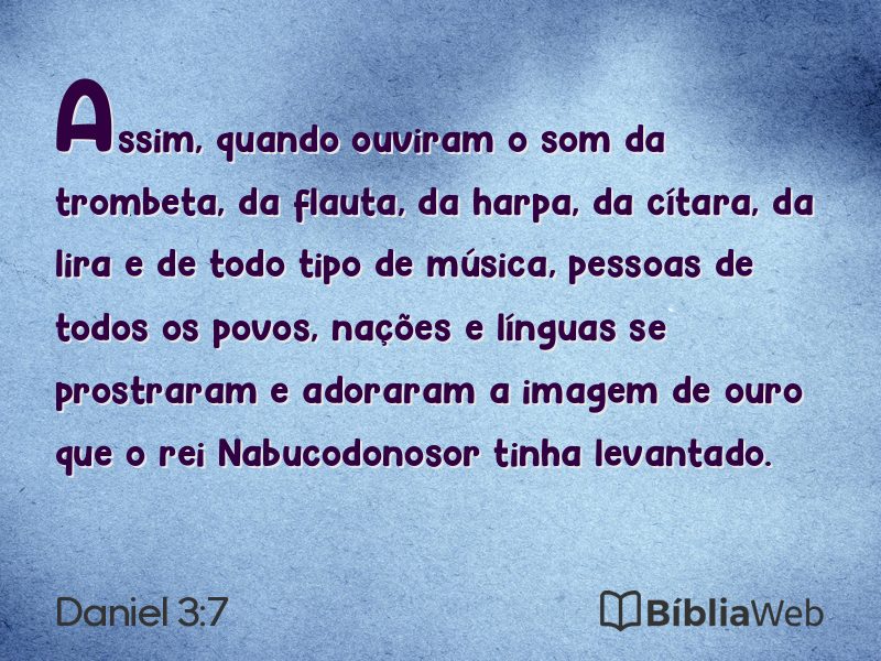 Daniel 3:7 em imagem para compartilhar