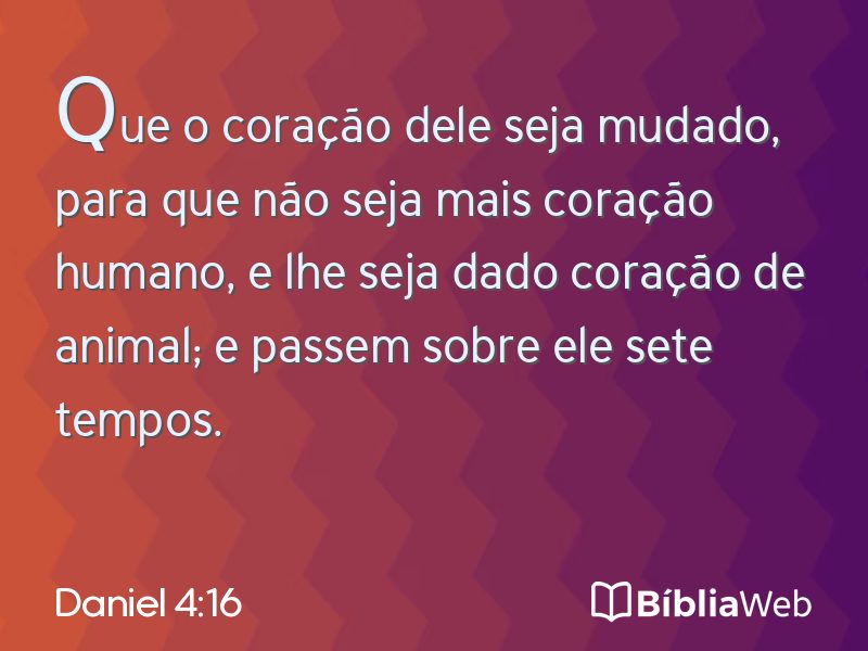 Daniel 4:16 em imagem para compartilhar