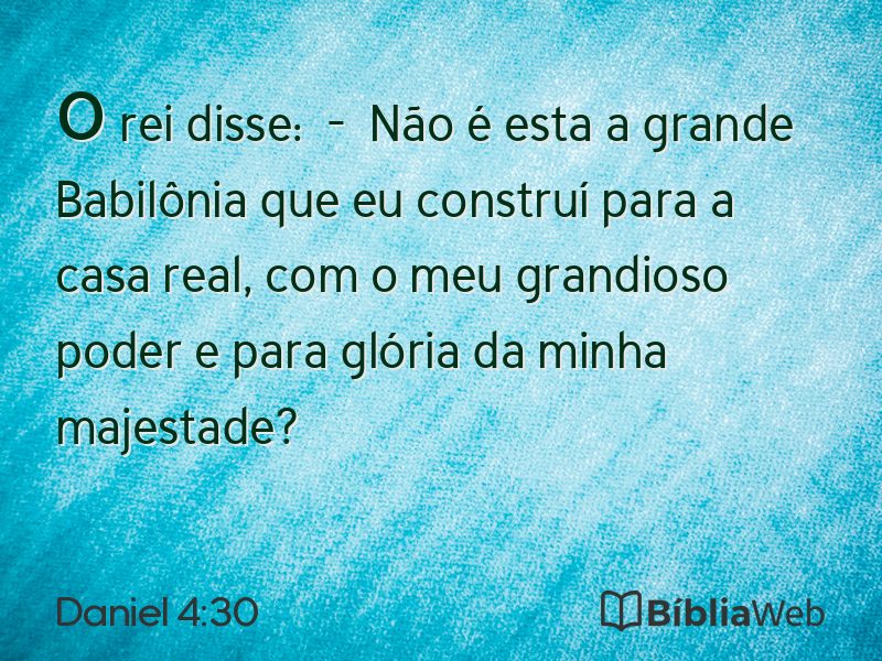 Daniel 4:30 em imagem para compartilhar
