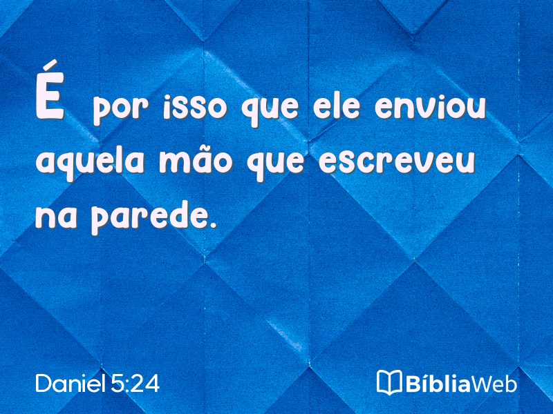 Daniel 5:24 em imagem para compartilhar