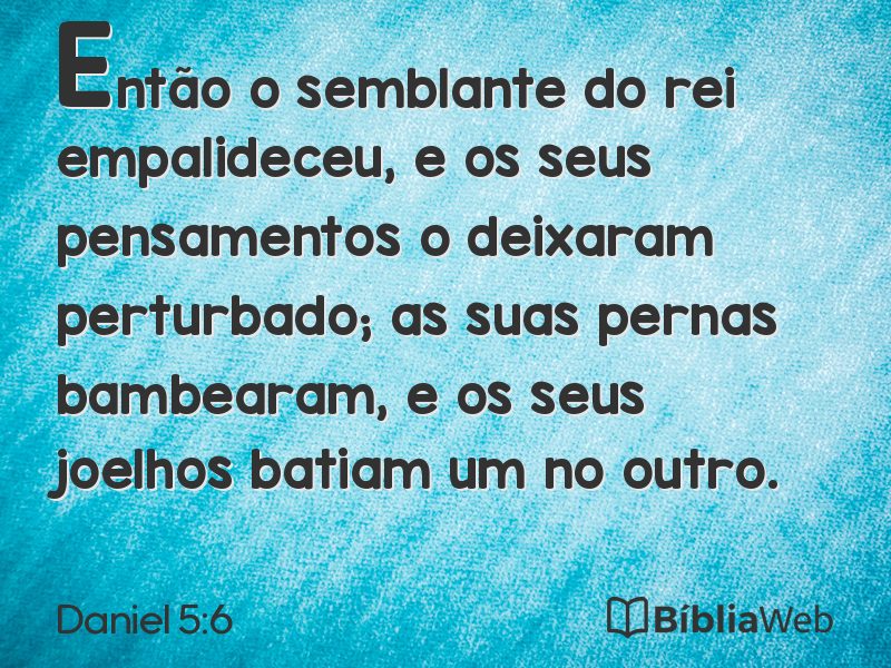 Daniel 5:6 em imagem para compartilhar