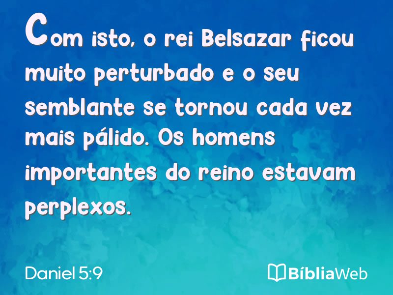 Daniel 5:9 em imagem para compartilhar