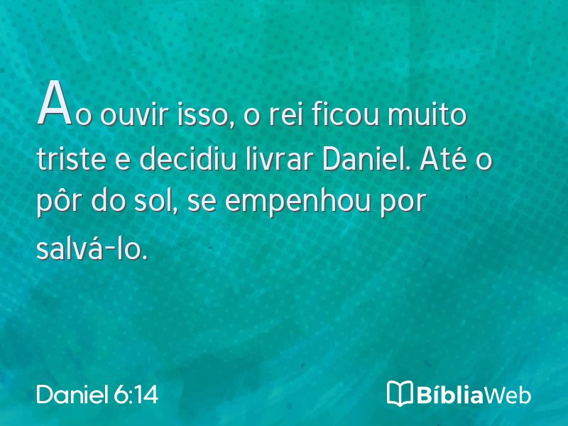 Daniel 6:14 em imagem para compartilhar
