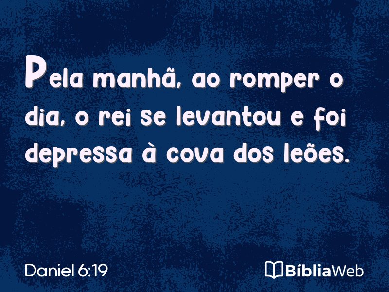 Daniel 6:19 em imagem para compartilhar