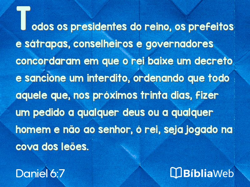 Daniel 6:7 em imagem para compartilhar