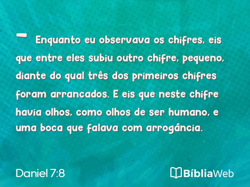Daniel 7:8 em imagem para compartilhar