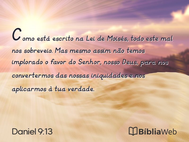 Daniel 9:13 em imagem para compartilhar