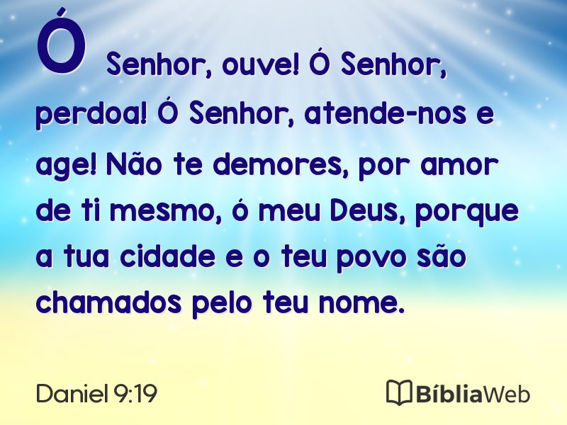 Daniel 9:19 em imagem para compartilhar