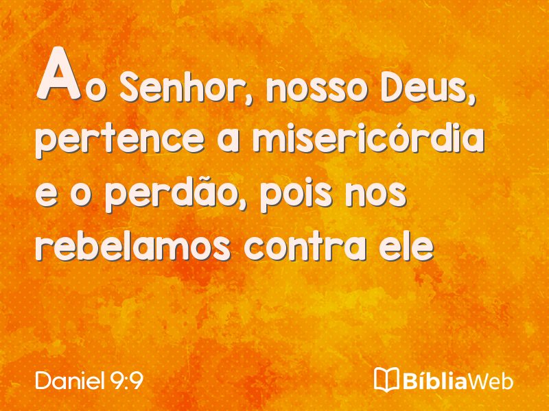 Daniel 9:9 em imagem para compartilhar