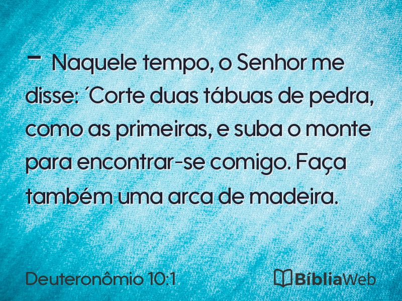 Deuteronômio 10:1 em imagem para compartilhar