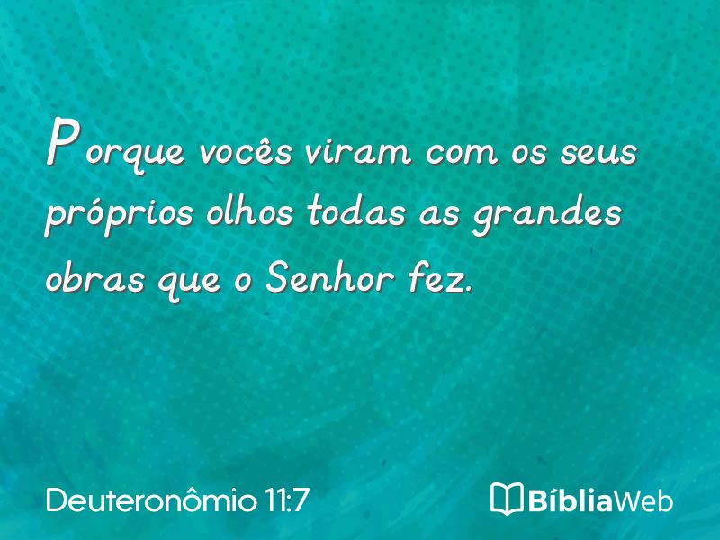 Deuteronômio 11:7 em imagem para compartilhar
