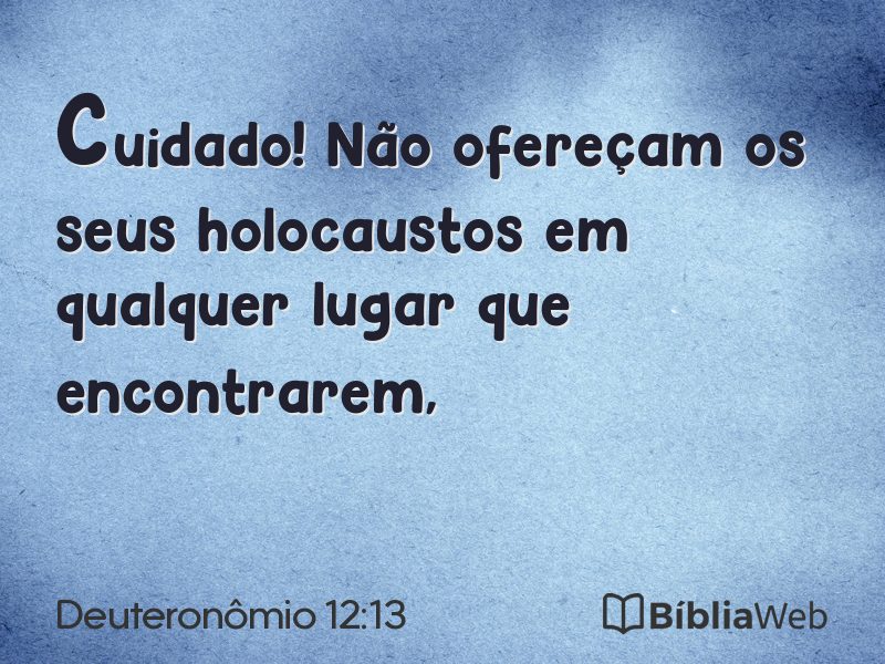Deuteronômio 12:13 em imagem para compartilhar