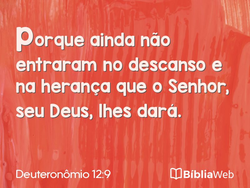 Deuteronômio 12:9 em imagem para compartilhar