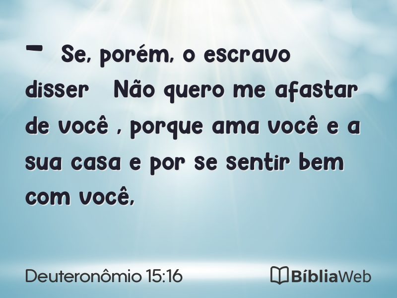 Deuteronômio 15:16 em imagem para compartilhar