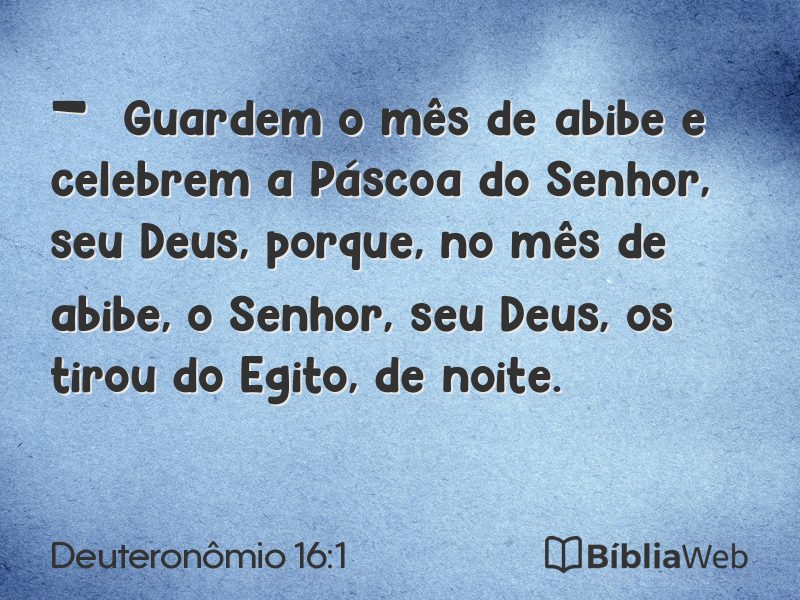 Deuteronômio 16:1 em imagem para compartilhar