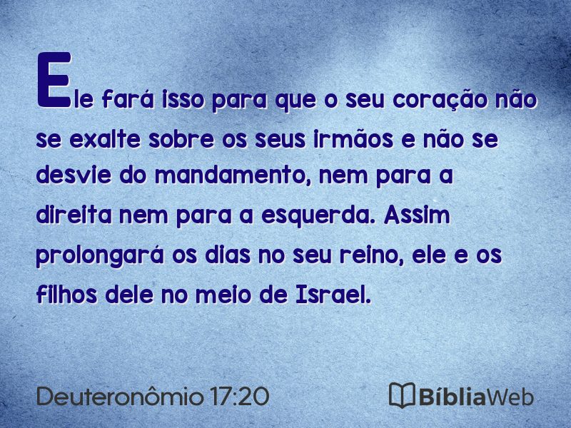 Deuteronômio 17:20 em imagem para compartilhar
