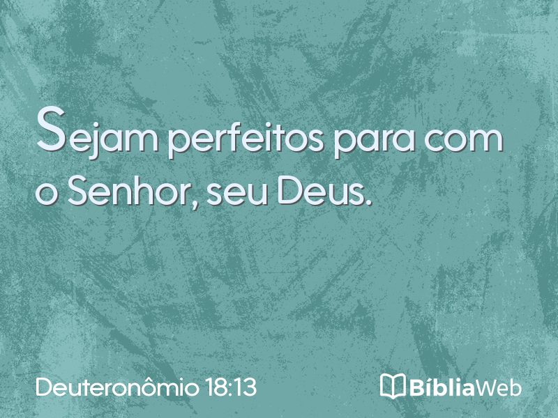 Deuteronômio 18:13 em imagem para compartilhar
