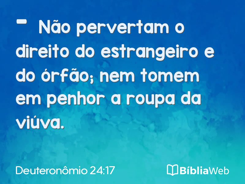 Deuteronômio 24:17 em imagem para compartilhar
