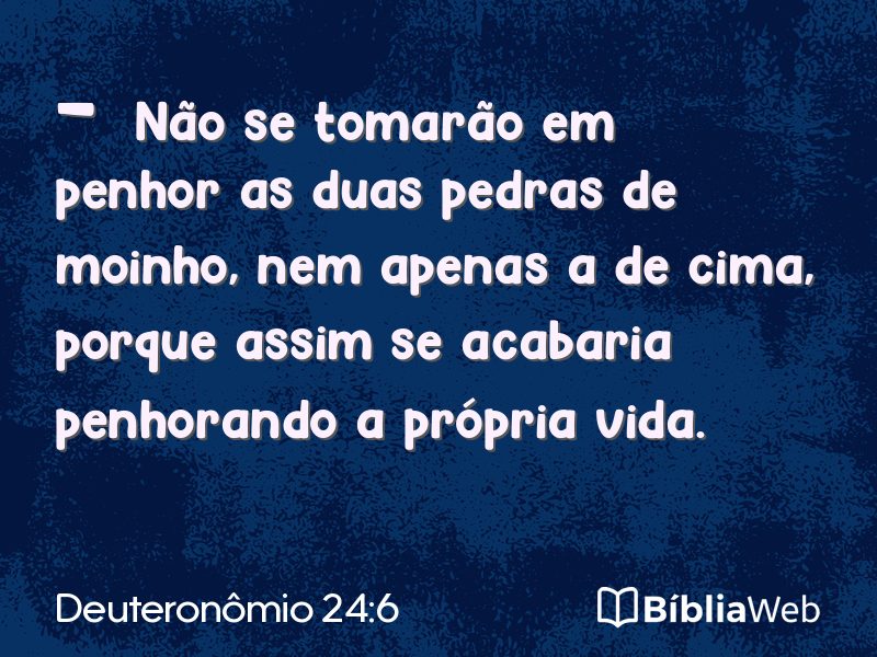 Deuteronômio 24:6 em imagem para compartilhar