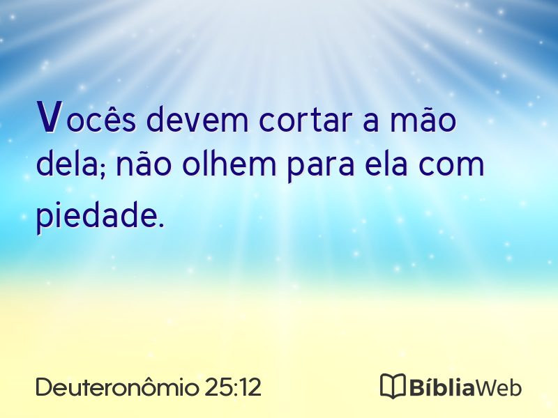 Deuteronômio 25:12 em imagem para compartilhar