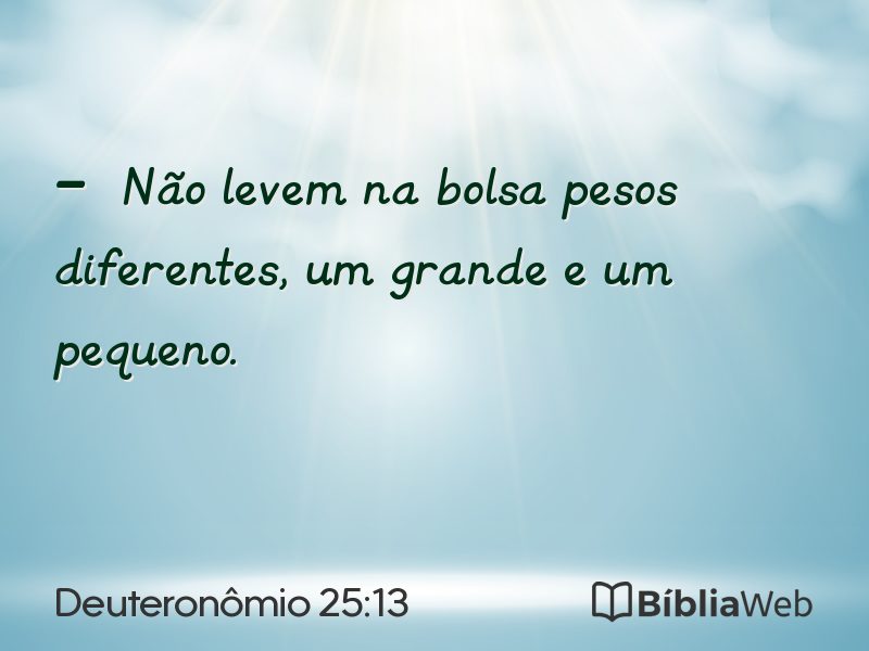 Deuteronômio 25:13 em imagem para compartilhar