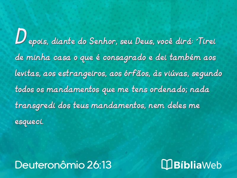 Deuteronômio 26:13 em imagem para compartilhar
