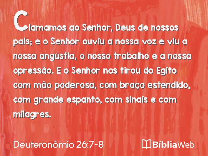 Deuteronômio 26:7-8 em imagem para compartilhar