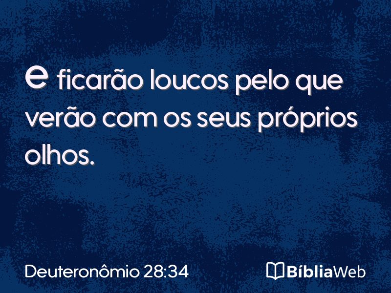 Deuteronômio 28:34 em imagem para compartilhar