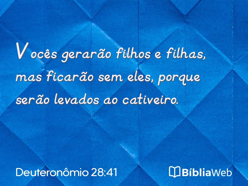 Deuteronômio 28:41 em imagem para compartilhar