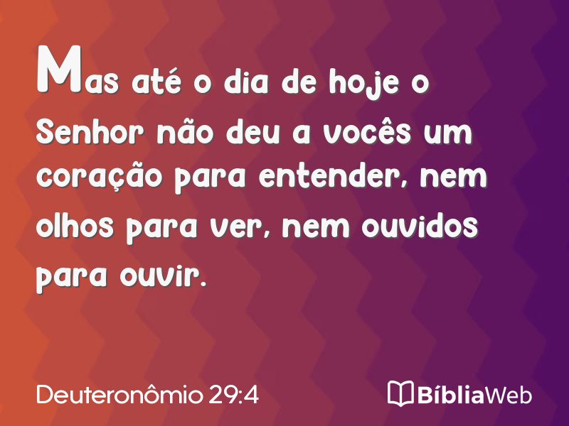 Deuteronômio 29:4 em imagem para compartilhar