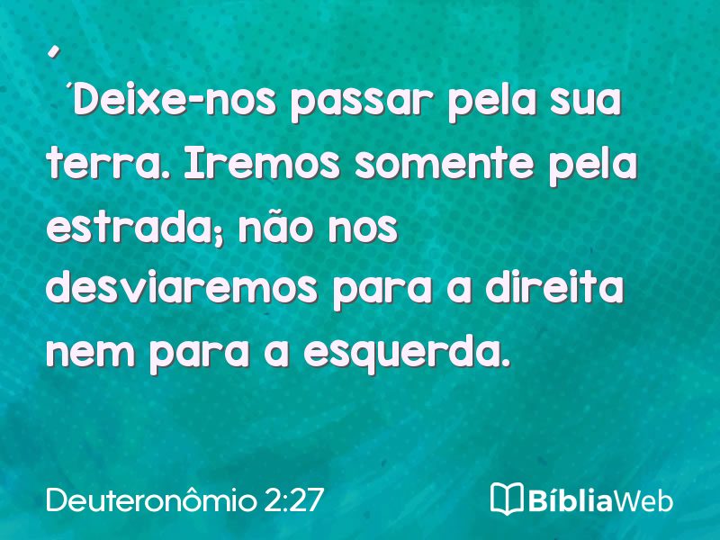 Deuteronômio 2:27 em imagem para compartilhar