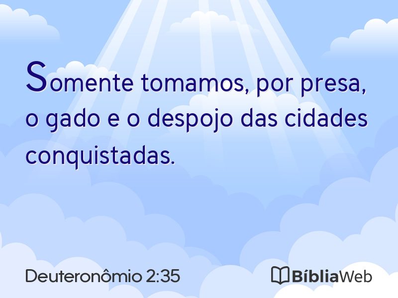 Deuteronômio 2:35 em imagem para compartilhar