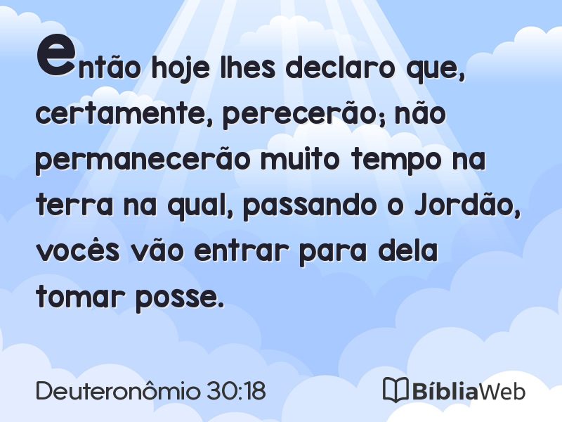 Deuteronômio 30:18 em imagem para compartilhar