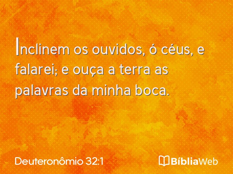 Deuteronômio 32:1 em imagem para compartilhar