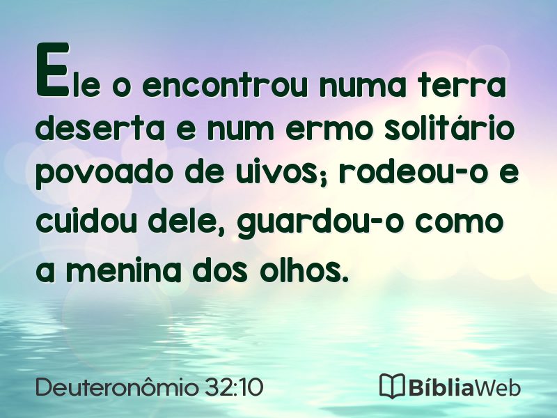 Deuteronômio 32:10 em imagem para compartilhar